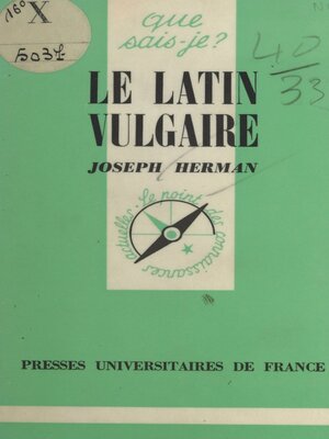 cover image of Le latin vulgaire